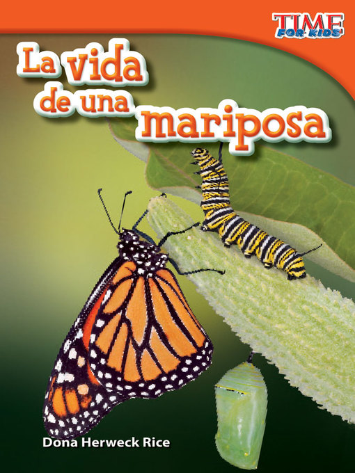 Title details for La vida de una mariposa (A Butterfly's Life) by Dona Herweck Rice - Available